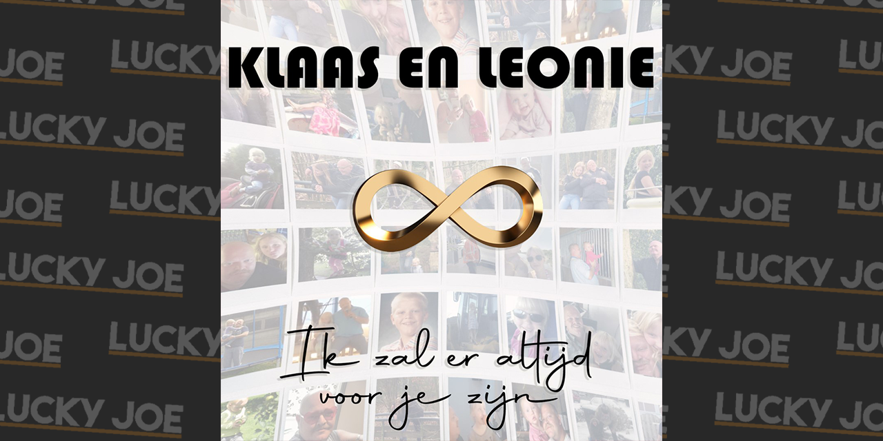 Klaas en Leonie Veerman - Ik zal er altijd voor je zijn - Lucky Joe