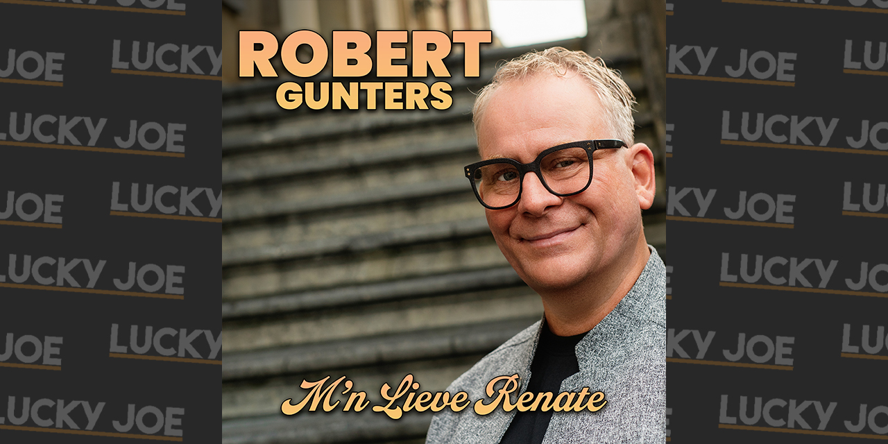 Robert Gunters – M’n Lieve Renate
